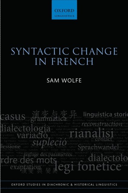 Sam Wolfe - Syntactic Change in French, E-bok
