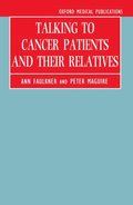 Talking to Cancer Patients and Their Relatives