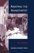 Assisting the Anaesthetist