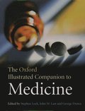 The Oxford Illustrated Companion to Medicine