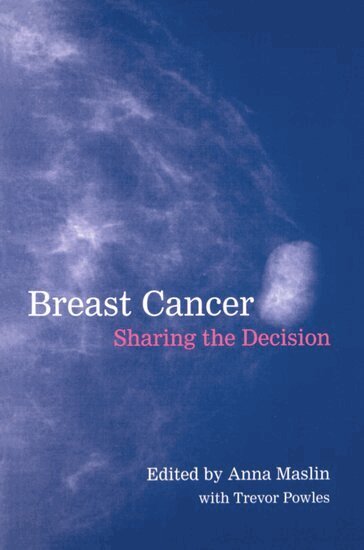 Anna Maslin, Anna Maslin, Trevor Powles - Breast Cancer, Häftad