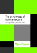 Psychology of Bulimia Nervosa