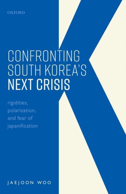 Jaejoon Woo - Confronting South Korea's Next Crisis, E-bok