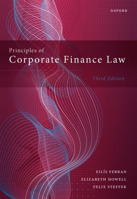Felix Steffek, Elizabeth Howell, EilA-s Ferran - Principles of Corporate Finance Law, E-bok