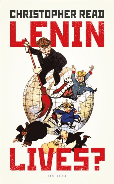 Christopher Read - Lenin Lives?, E-bok