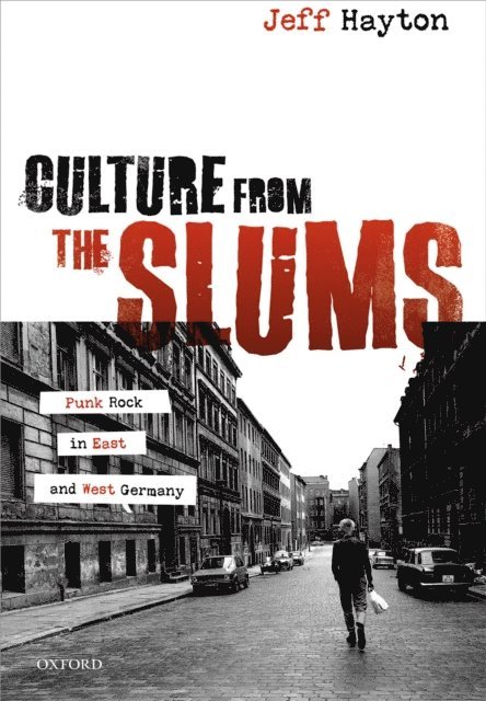 Jeff Hayton - Culture from the Slums, E-bok