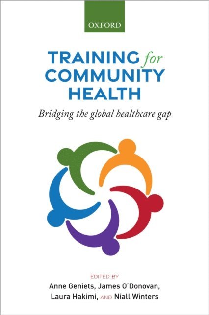 Niall Winters, Laura Hakimi, James O'Donovan, Anne Geniets - Training for Community Health, E-bok