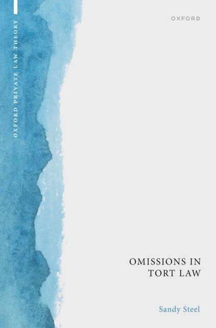 Sandy Steel - Omissions in Tort Law, E-bok