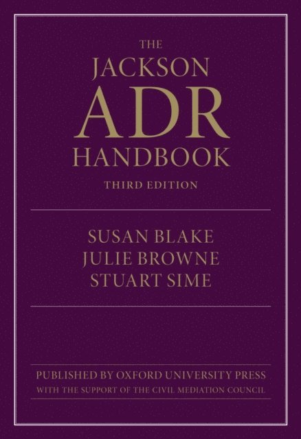 Stuart Sime, Julie Browne, Susan Blake - Jackson ADR Handbook, E-bok