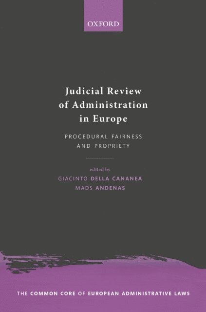 Mads Andenas, Giacinto della Cananea - Judicial Review of Administration in Europe, E-bok