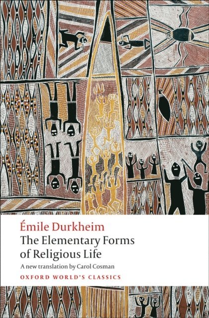 A‰mile Durkheim, Mark S. Cladis - Elementary Forms of Religious Life, E-bok