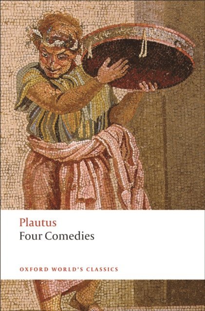Plautus - Four Comedies, E-bok