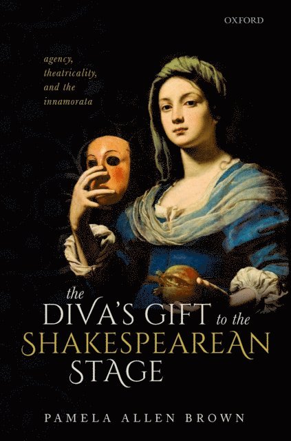 Pamela Allen Brown - Diva's Gift to the Shakespearean Stage, E-bok