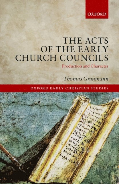 Thomas Graumann - Acts of the Early Church Councils, E-bok