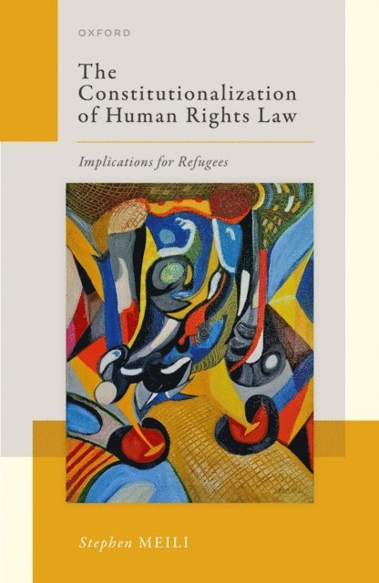 Stephen Meili - Constitutionalization of Human Rights Law, E-bok. Tillgänglighet: Lägg i varukorg