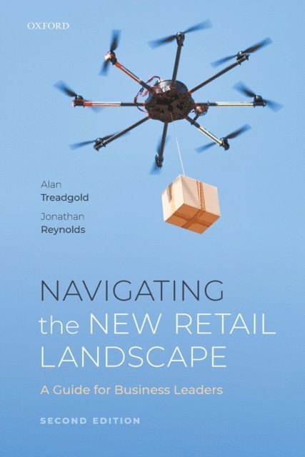 Jonathan Reynolds, Alan Treadgold - Navigating the New Retail Landscape, E-bok
