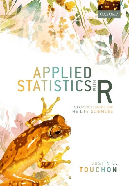 Justin C. Touchon - Applied Statistics with R, E-bok. Tillgänglighet: Lägg i varukorg