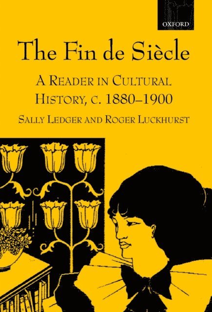 Roger Luckhurst, Sally Ledger - Fin de SiA*cle, E-bok