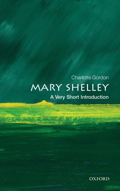 Charlotte Gordon - Mary Shelley, E-bok