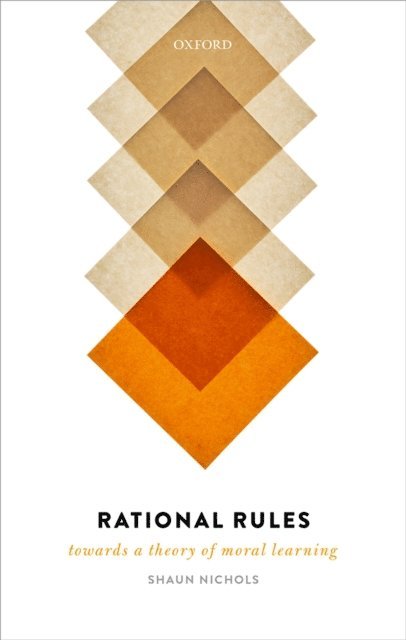 Shaun Nichols - Rational Rules, E-bok
