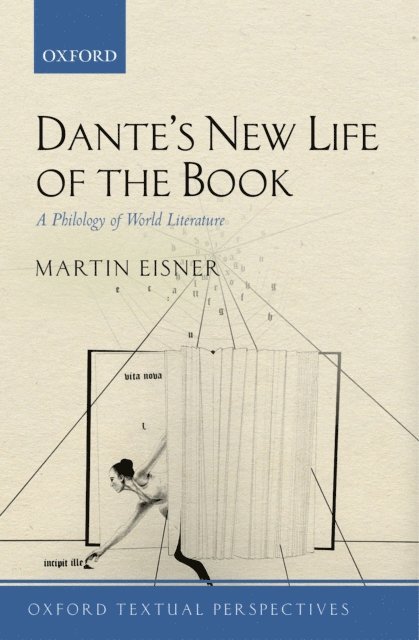 Martin Eisner - Dante's New Life of the Book, E-bok