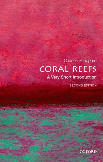 Charles Sheppard - Coral Reefs, E-bok