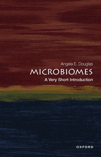 Angela E. Douglas - Microbiomes, E-bok