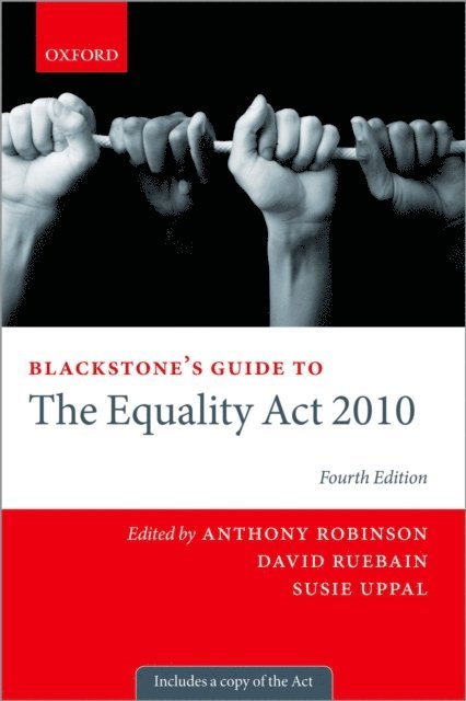 Susie Uppal, David Ruebain, Anthony Robinson - Blackstone's Guide to the Equality Act 2010, E-bok