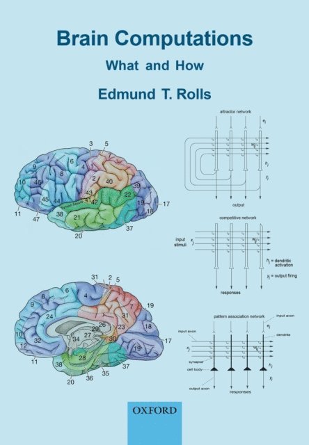 Edmund T. Rolls - Brain Computations, E-bok