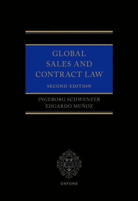 Edgardo MuA±oz, Ingeborg Schwenzer - Global Sales and Contract Law, E-bok