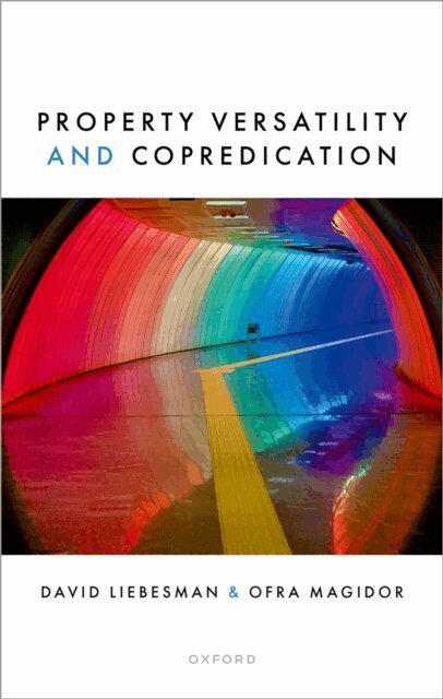 Ofra Magidor, David Liebesman - Property Versatility and Copredication, E-bok