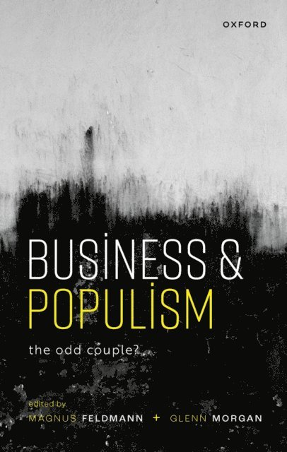 Glenn Morgan, Magnus Feldmann - Business and Populism, E-bok