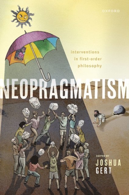 Joshua Gert - Neopragmatism, E-bok