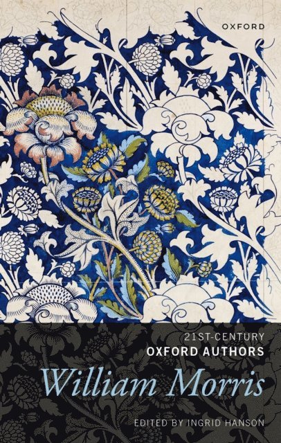 Ingrid Hanson - William Morris: Selected Writings, E-bok