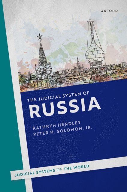 Peter H. Solomon Jr., Kathryn Hendley - Judicial System of Russia, E-bok