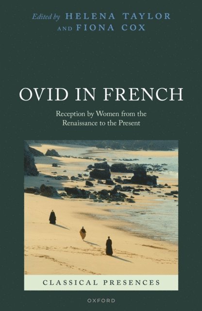 Fiona Cox, Helena Taylor - Ovid in French, E-bok