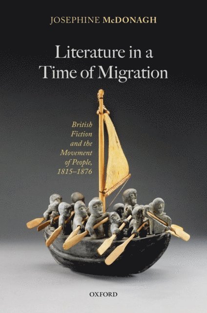 Josephine McDonagh - Literature in a Time of Migration, E-bok