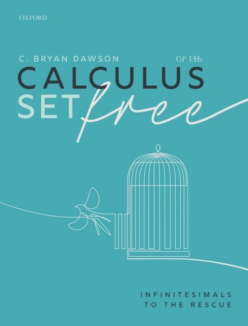 C. Bryan Dawson - Calculus Set Free, E-bok