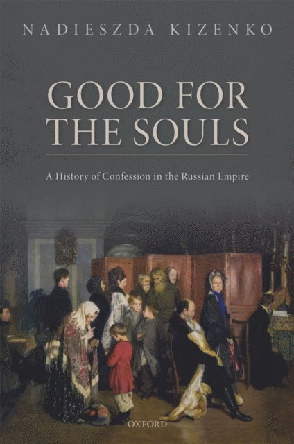 Nadieszda Kizenko - Good for the Souls, E-bok