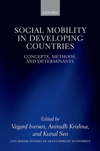 Kunal Sen, Anirudh Krishna, Vegard Iversen - Social Mobility in Developing Countries, E-bok