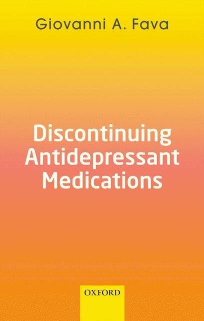 Giovanni A. Fava - Discontinuing Antidepressant Medications, E-bok. Tillgänglighet: Lägg i varukorg