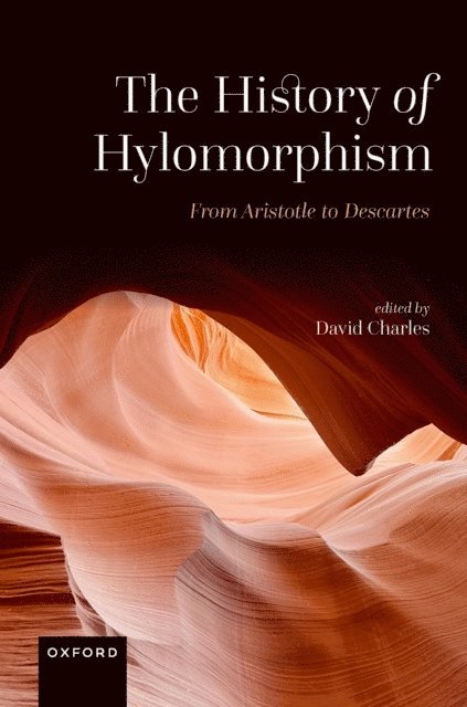 David Charles - History of Hylomorphism, E-bok