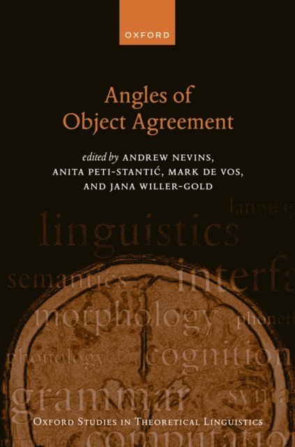 Jana Willer-Gold, Mark de Vos, Anita Peti-Stantic, Andrew Nevins - Angles of Object Agreement, E-bok