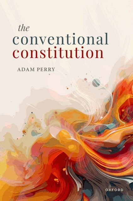 Adam Perry - Conventional Constitution, E-bok