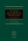 Right to a Fair Trial under Article 14 of the ICCPR