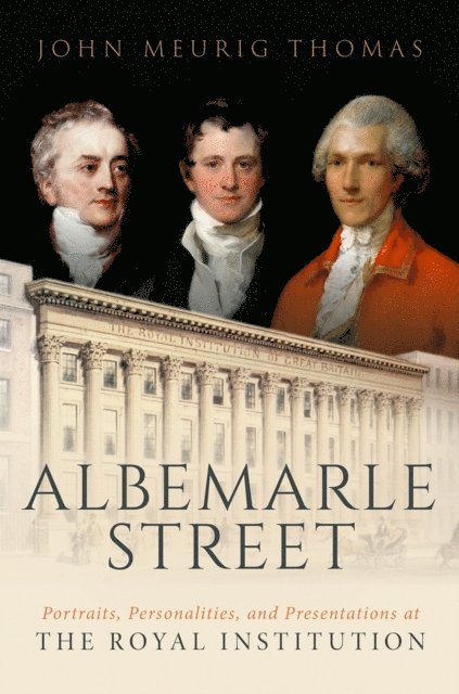 John Meurig Thomas - Albemarle Street, E-bok