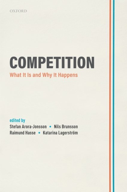 Katarina LagerstrA¶m, Raimund Hasse, Nils Brunsson, Stefan Arora-Jonsson - Competition, E-bok