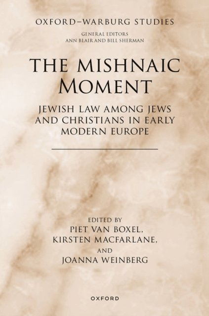 Joanna Weinberg, Kirsten Macfarlane, Piet van Boxel - Mishnaic Moment, E-bok
