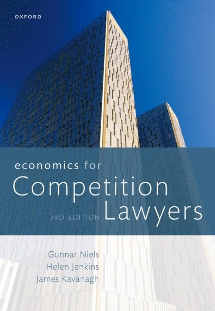 James Kavanagh, Helen Jenkins, Gunnar Niels - Economics for Competition Lawyers 3e, E-bok