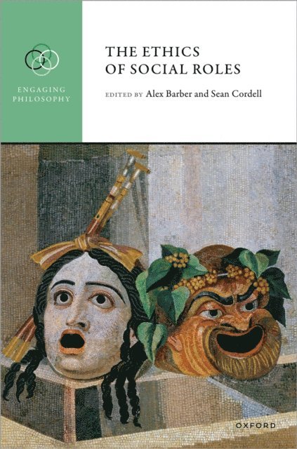 Sean Cordell, Alex Barber - Ethics of Social Roles, E-bok